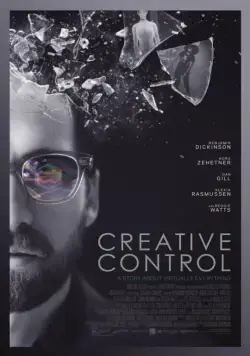Возможности управления / Creative Control (2015) фильм скачать через торрент в хорошем качестве