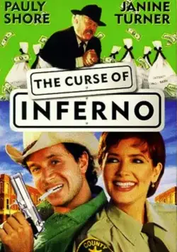 Руки вверх, или Грабители-неудачники / The Curse of Inferno (1996) фильм скачать через торрент в хорошем качестве