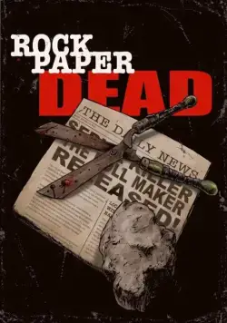 Камень, ножницы, бумага / Rock, Paper, Dead (2017) фильм скачать через торрент в хорошем качестве