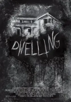 Жилище / Dwelling (2016) фильм скачать через торрент в хорошем качестве