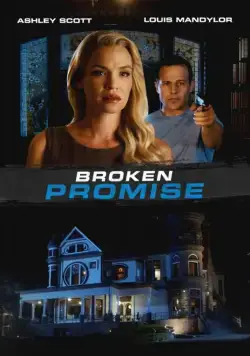 Нарушенное обещание / Broken Promise (2016) фильм скачать через торрент в хорошем качестве