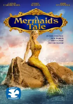 Легенда о русалке / A Mermaid's Tale (2016) фильм скачать через торрент в хорошем качестве