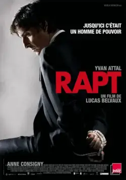 Похищение / Rapt (2009) фильм скачать через торрент в хорошем качестве