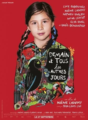 Завтра и каждый день / Demain et tous les autres jours (2017) фильм скачать через торрент в хорошем качестве