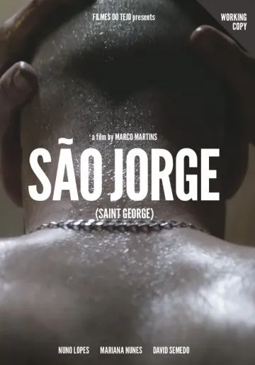 Святой Георгий / São Jorge (2016) фильм скачать через торрент в хорошем качестве