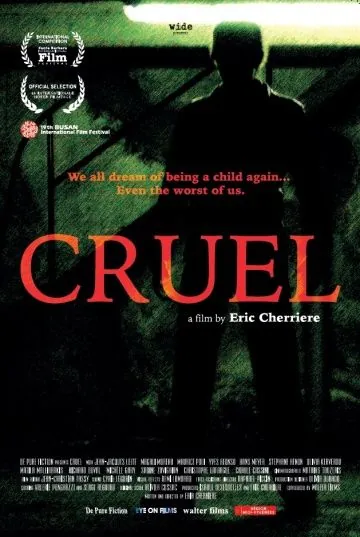 Жестокий / Cruel (2014) фильм скачать через торрент в хорошем качестве