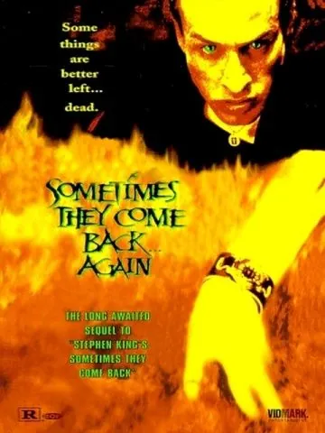 Скачать Иногда они возвращаются снова / Sometimes They Come Back... Again (1996) фильм через торрент на русском