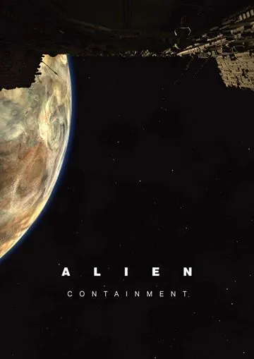 Чужой: Сдерживание / Alien: Containment (2019) фильм скачать через торрент в хорошем качестве