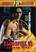 Кровавый кулак 6: Нулевая отметка / Bloodfist VI: Ground Zero (1994) фильм скачать через торрент в хорошем качестве