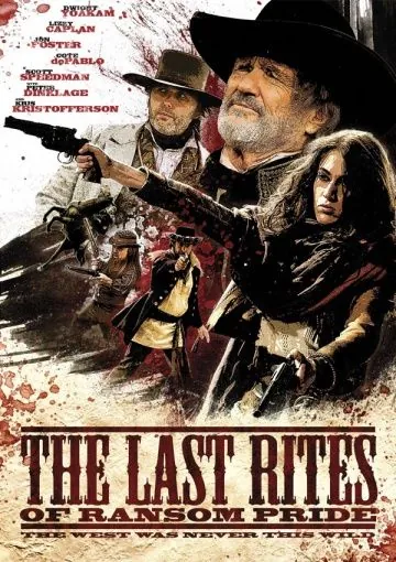 Панихида по Рэнсому Прайду / The Last Rites of Ransom Pride (2010) фильм скачать через торрент в хорошем качестве