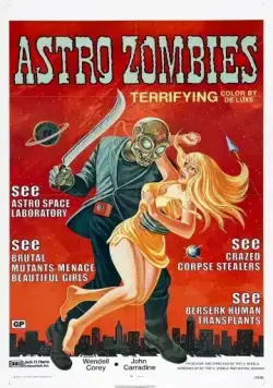 Астро-зомби / The Astro-Zombies (1968) фильм скачать через торрент в хорошем качестве