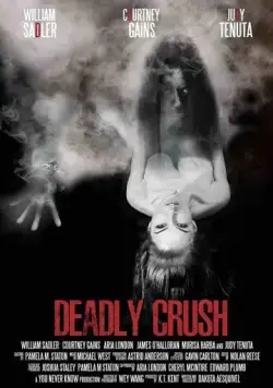 Смертельная страсть / Deadly Crush (2018) фильм скачать через торрент в хорошем качестве