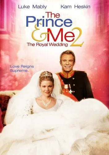 Принц и я: Королевская свадьба / The Prince & Me II: The Royal Wedding (2006) фильм скачать через торрент в хорошем качестве