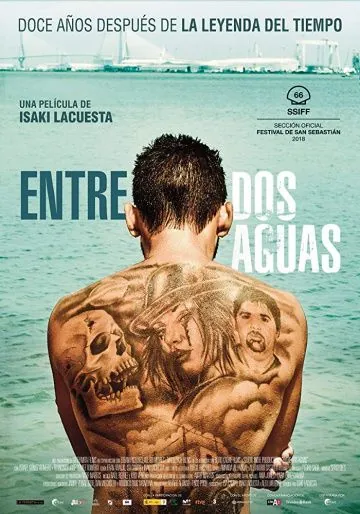 Между двумя водами / Entre dos aguas (2018) фильм скачать через торрент в хорошем качестве