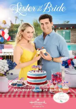 Сестра невесты / Sister of the Bride (2019) фильм скачать через торрент в хорошем качестве