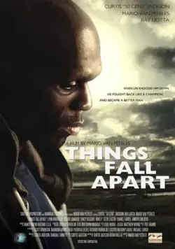 Разные вещи / All Things Fall Apart (2011) фильм скачать через торрент в хорошем качестве