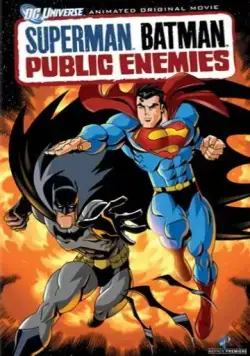 Супермен/Бэтмен: Враги общества / Superman/Batman: Public Enemies (2009) мультфильм скачать через торрент в хорошем качестве