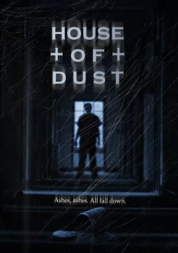 Дом пыли / House of Dust (2013) фильм скачать через торрент в хорошем качестве