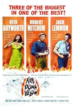 Огонь из преисподней / Fire Down Below (1957) фильм скачать через торрент в хорошем качестве