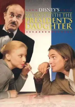 Свидание с дочерью президента / My Date with the President's Daughter (1997) фильм скачать через торрент в хорошем качестве