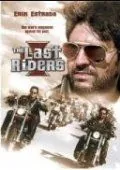 Последние искатели приключений / The Last Riders (1992) фильм скачать через торрент в хорошем качестве