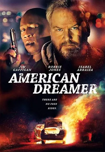 Опасная авантюра / American Dreamer (2018) фильм скачать через торрент в хорошем качестве