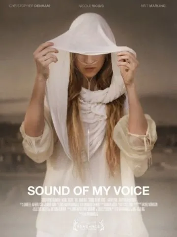 Звук моего голоса / Sound of My Voice (2011) фильм скачать через торрент в хорошем качестве