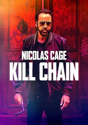Цепь убийств / Kill Chain (2019) фильм скачать через торрент в хорошем качестве