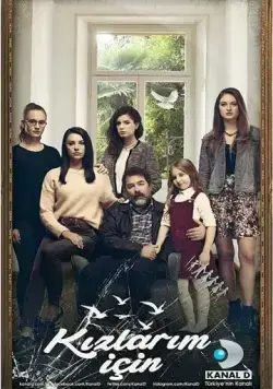 Ради дочерей / Kizlarim için (2017) сериал скачать через торрент в хорошем качестве
