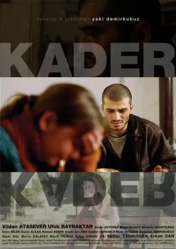 Судьба / Kader (2006) фильм скачать через торрент в хорошем качестве