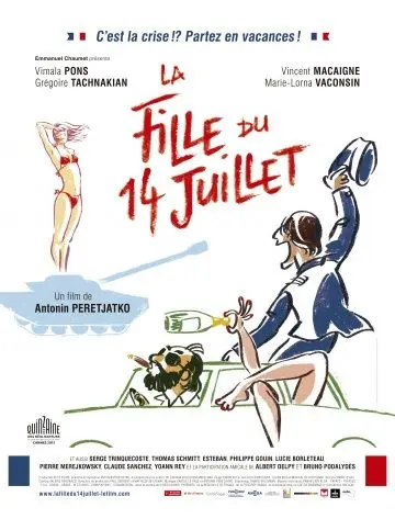 Девушка 14 июля / La fille du 14 juillet (2013) фильм скачать через торрент в хорошем качестве