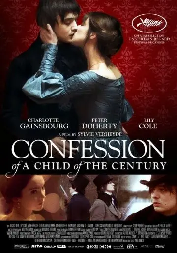 Исповедь сына века / Confession of a Child of the Century (2012) фильм скачать через торрент в хорошем качестве
