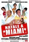 Каникулы в Майами / Natale a Miami (2005) фильм скачать через торрент в хорошем качестве