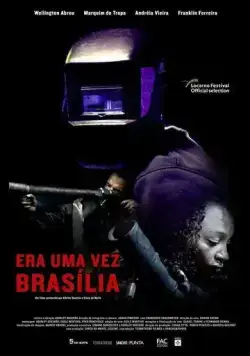 Когда-то здесь была Бразилиа / Era uma Vez Brasília (2017) фильм скачать через торрент в хорошем качестве