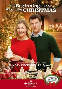 Праздник к нам приходит / It's Beginning to Look a Lot Like Christmas (2019) фильм скачать через торрент в хорошем качестве