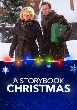 Сказочное Рождество / A Storybook Christmas (2019) фильм скачать через торрент в хорошем качестве