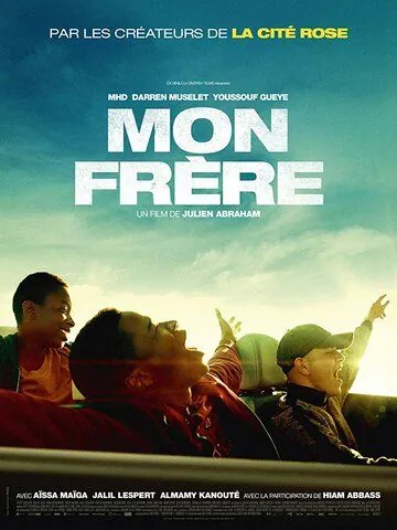 Mon frère (2019) фильм скачать через торрент в хорошем качестве