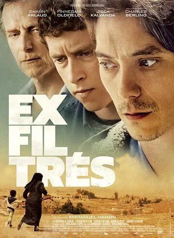 Побег из Ракки / Exfiltrés (2019) фильм скачать через торрент в хорошем качестве