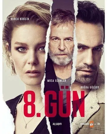 8 дней / 8. Gün (2018) сериал скачать через торрент в хорошем качестве