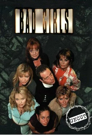 Плохие девочки / Bad Girls (1999) сериал скачать через торрент в хорошем качестве