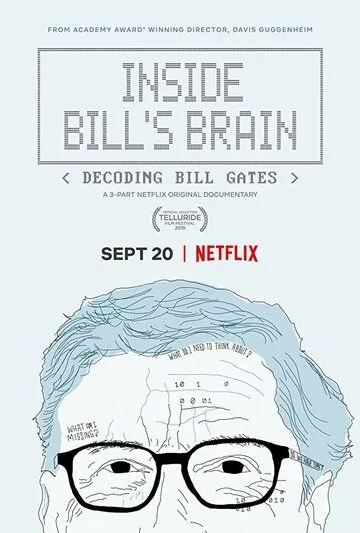 Внутри мозга Билла: Расшифровка Билла Гейтса / Inside Bill's Brain: Decoding Bill Gates (2019) сериал скачать через торрент в хорошем качестве