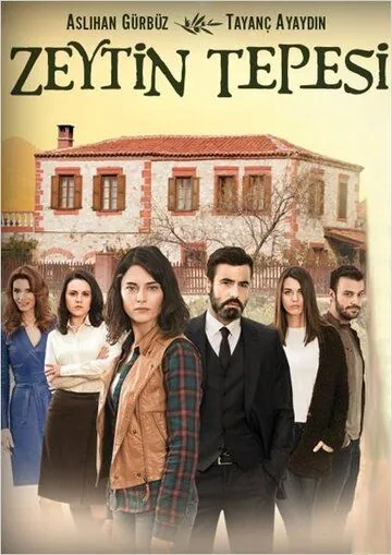 Ветка маслин / Zeytin Tepesi (2014) сериал скачать через торрент в хорошем качестве