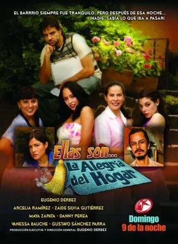 Они... радость дома / Ellas son... la alegría del hogar сериал скачать через торрент в хорошем качестве