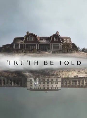 По правде говоря / Truth Be Told (2019) сериал скачать через торрент в хорошем качестве