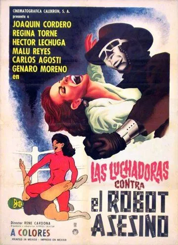 Женщины-рестлеры против робота-убийцы / Las luchadoras vs el robot asesino (1969) фильм скачать через торрент в хорошем качестве