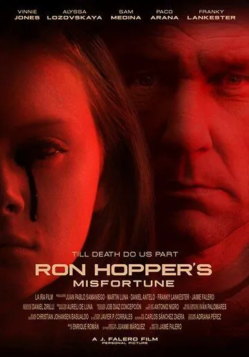 Несчастье Рона Хоппера / Ron Hopper's Misfortune (2019) фильм скачать через торрент в хорошем качестве