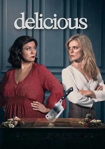 Вкусная жизнь / Delicious (2016) сериал скачать через торрент в хорошем качестве