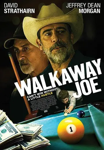 Уходи, Джо! / Walkaway Joe (2020) фильм скачать через торрент в хорошем качестве