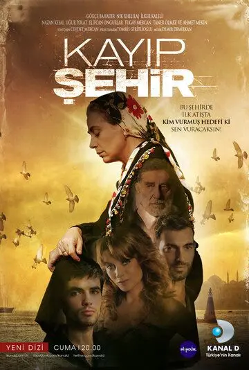 Потерянный город / Kayip Sehir (2012) сериал скачать через торрент в хорошем качестве