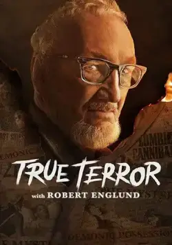 Тени истории / True Terror with Robert Englund (2020) сериал скачать через торрент в хорошем качестве
